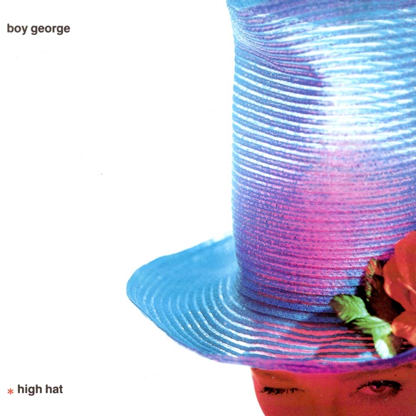 Boy George - You Are My Heroin